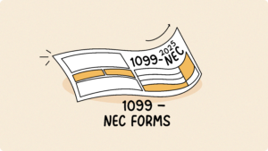 1099-NEC Forms: A Complete Guide for Businesses Hiring Independent Contractors