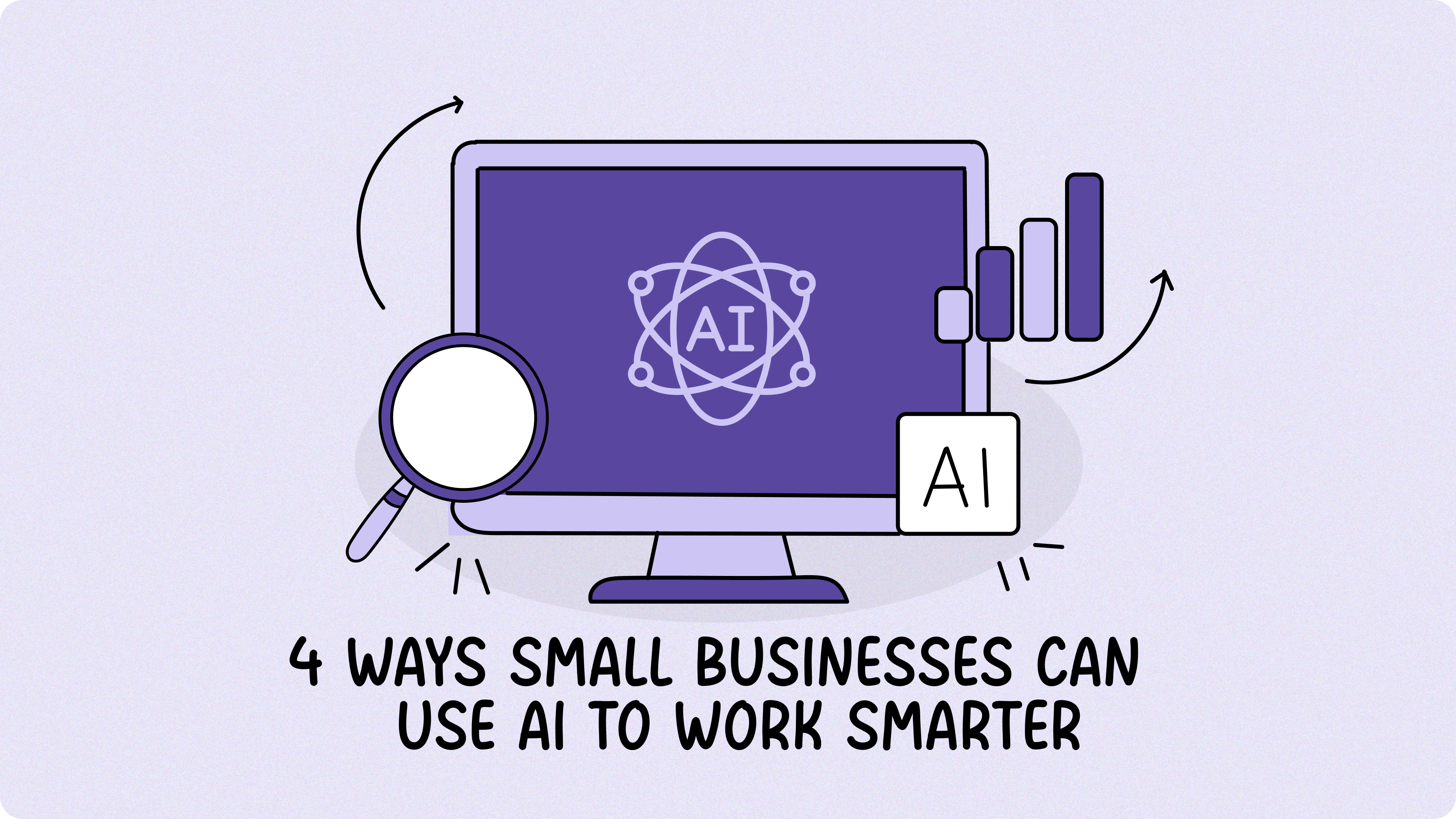 4 Ways Small Businesses Can Use AI to Work Smarter