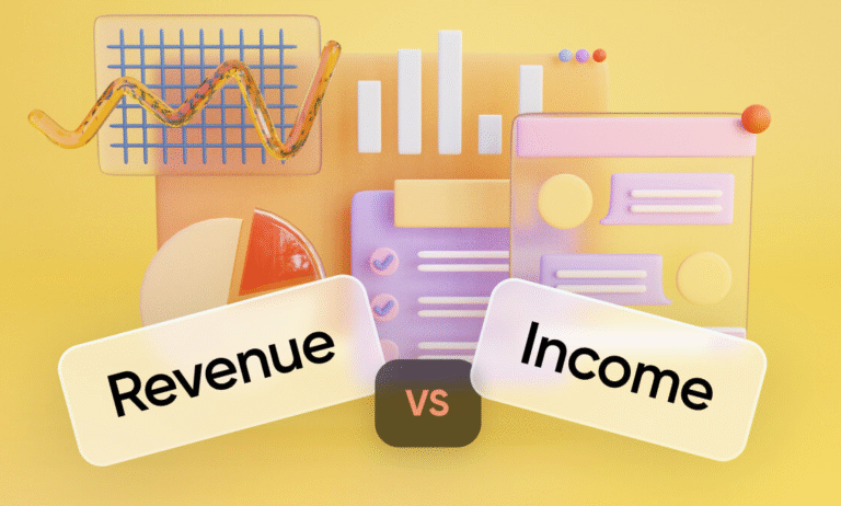 Revenue vs. Income: What’s the Difference and Why It Matters for Your Business 